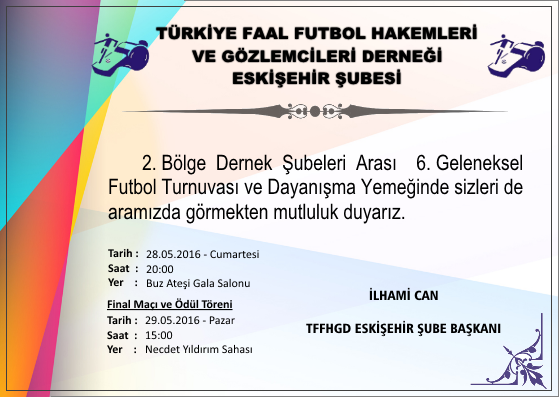 TFFHGD Eskişehir Şubesi Geleneksel Futbol Turnuvası düzenliyor..!!